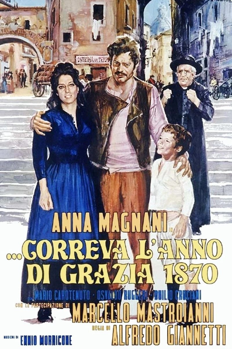 Постер ...Correva l'anno di grazia 1870